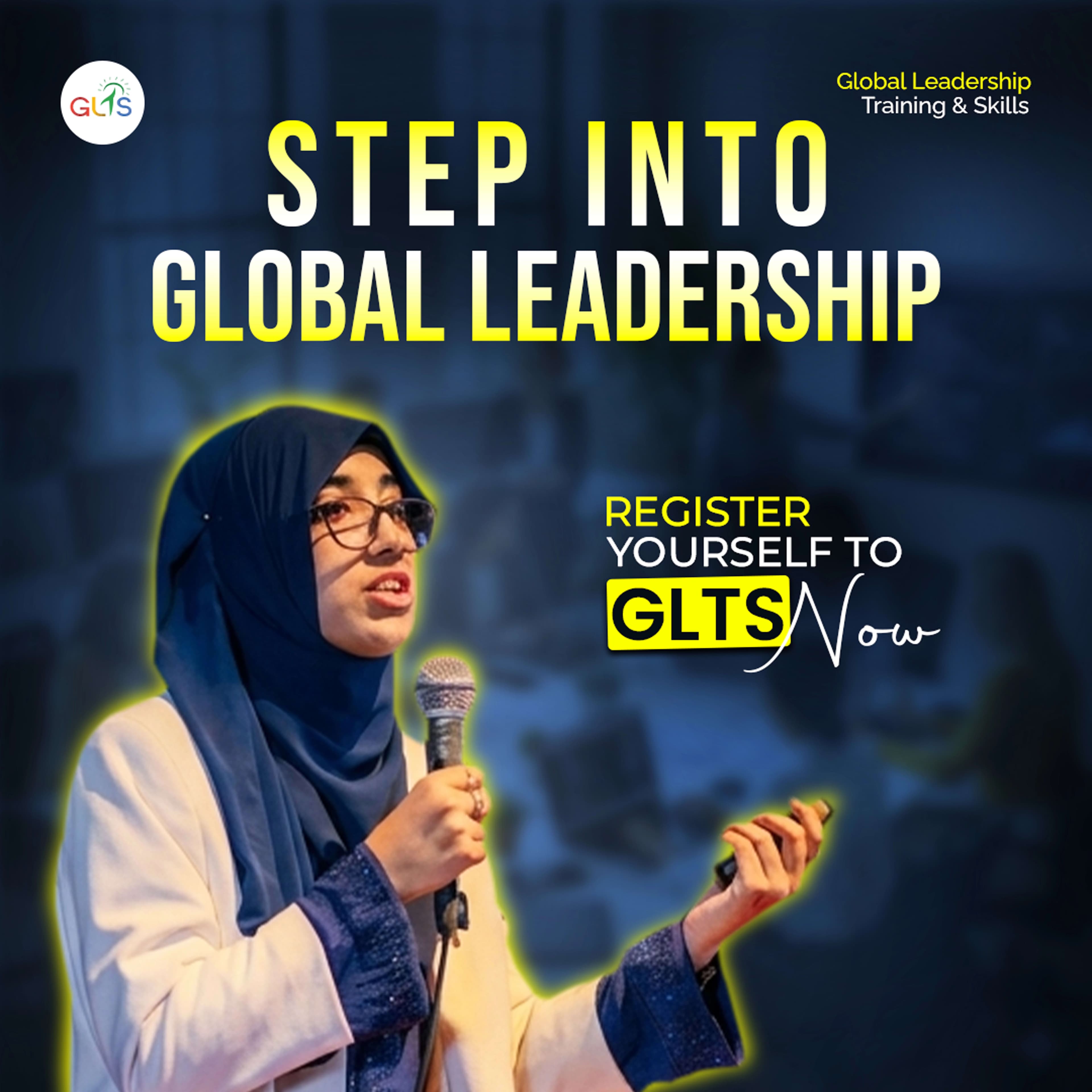 GLTS - Global Leadership Training and Skills by Faatiha Aayat